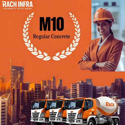 RMC-M10 (REGULER CONCRETE, RACHINFRA CONCRETE)